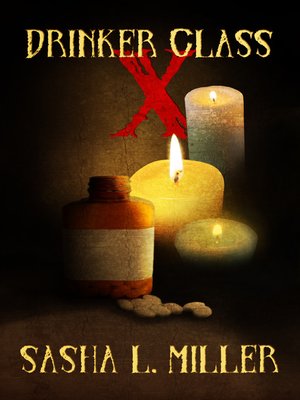 cover image of Drinker Class X